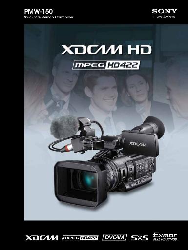 SONY PMW-150 XDCAM 50 MB HD 4:2:2 SDI Out ราคารวมภาษี